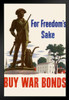 For Freedoms Sake Buy War Bonds WPA War Propaganda Art Print Stand or Hang Wood Frame Display Poster Print 9x13