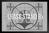 Please Stand By Test Pattern Classic Vintage TV Broadcast Signal Art Print Stand or Hang Wood Frame Display Poster Print 13x9