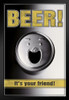 Beer! Its Your Friend! Drinking Humor Art Print Stand or Hang Wood Frame Display Poster Print 9x13