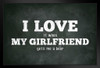 I Love (When) My Girlfriend (Gets Me A Beer) Funny Art Print Stand or Hang Wood Frame Display Poster Print 9x13