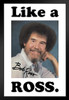 Bob Ross Like a Ross Funny Meme Bob Ross Poster Bob Ross Collection Bob Art Painting Happy Accidents Motivational Poster Funny Bob Ross Afro and Beard Stand or Hang Wood Frame Display 9x13