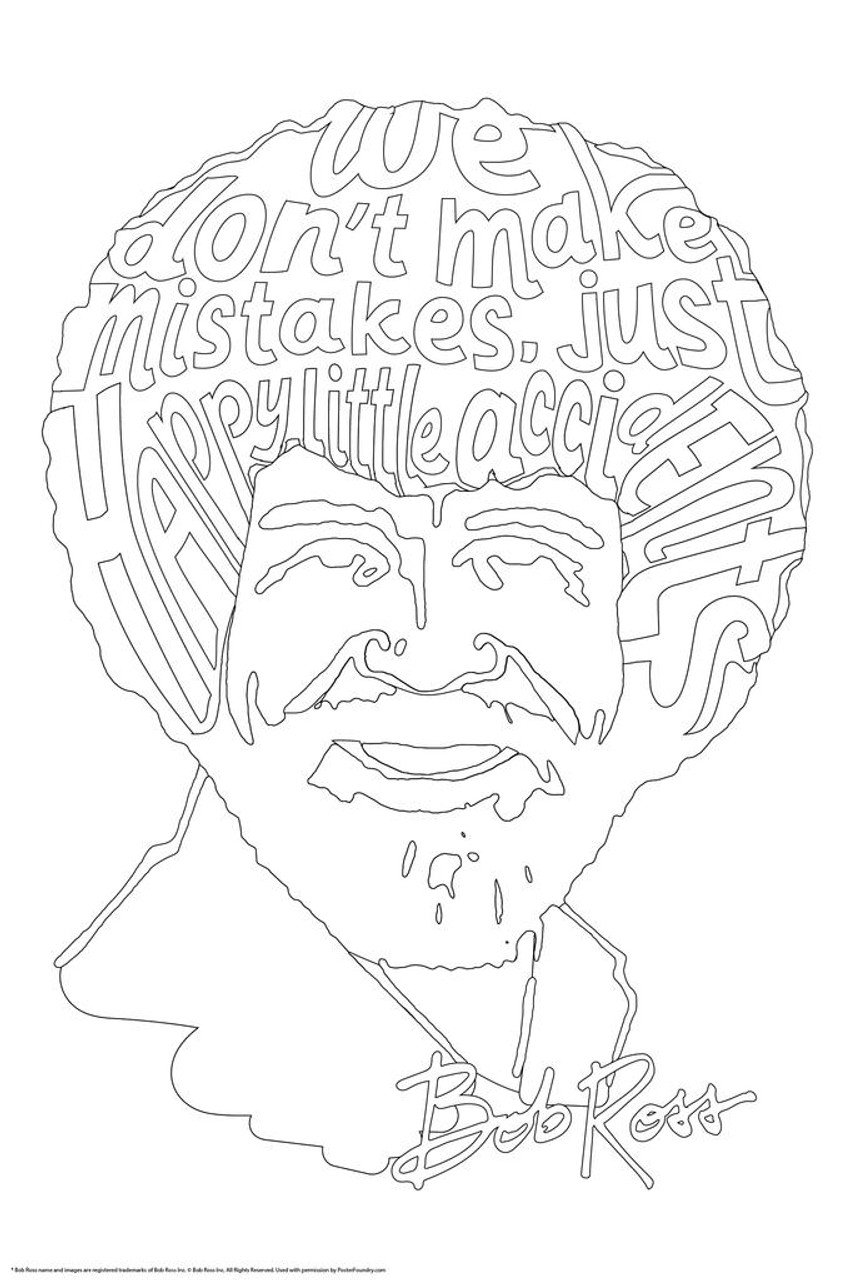 Bob Ross We Dont Make Mistakes Just Happy Accidents Coloring Poster For Adults Relaxation Activity Color Your Own Arts and Crafts Cool Huge Large Giant Poster Art 36x54 - Poster Foundry bob-ross-we-dont-make-mistakes-just-happy-accidents-coloring-poster-for-adults-relaxation-activity-color-your-own-arts-and-crafts-cool-huge-large-giant-poster-art-36x54-poster-foundry
