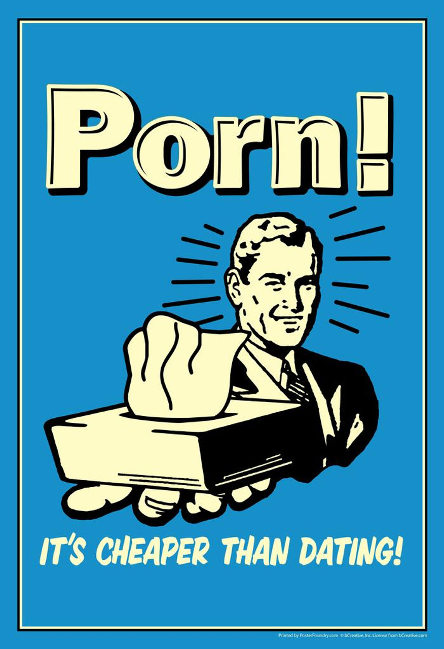 Porn Canvas - Porn! Its Cheaper Than Dating! Retro Humor Stretched Canvas Wall Art 16x24  inch - Poster Foundry