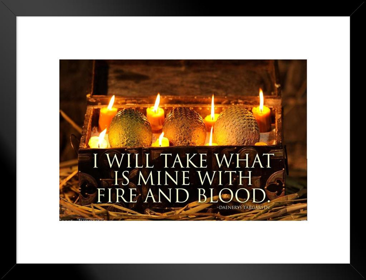 Game of Thrones Daenerys Targaryen Blood of The Dragon Quote Matted Framed Wall Art Print 20x26 inch