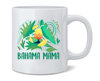 Bahama Mama Summer Drink Vacation Ceramic Coffee Mug Tea Cup Fun Novelty Gift 12 oz