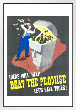 WPA War Propaganda Ideas Will Help Beat The Promise Lets Have Yours White Wood Framed Poster 14x20