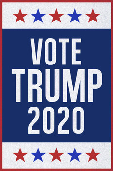 Vote Trump 2020 Campaign Thick Paper Sign Print Picture 8x12