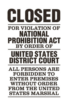 NPA National Prohibition Act Closed For Violation National Prohibition Act White Sign Thick Paper Sign Print Picture 8x12