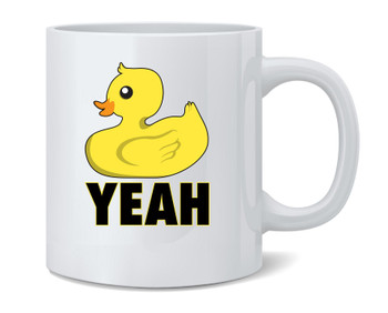 Duck Yeah! Funny Ceramic Coffee Mug Tea Cup Fun Novelty Gift 12 oz