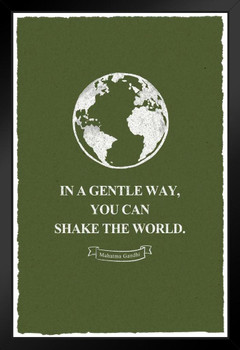 In A Gentle Way You Can Shake the World Mahatma Gandhi Cool Wall Decor Art Print Black Wood Framed Poster 14x20