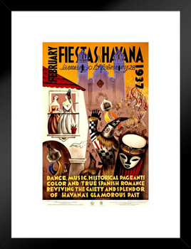 February Fiestas Havana Cuba 1937 Dance Music Festival Vintage Travel Cool Wall Decor Matted Framed Wall Decor Art Print 20x26