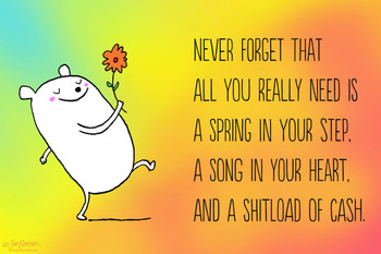 Laminated Jim Benton Spring in Your Step Funny Poster Dry Erase Sign 24x36