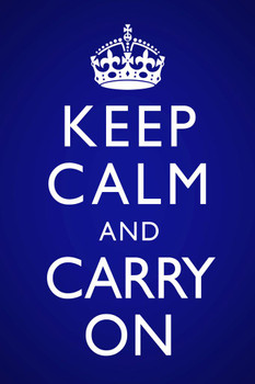 Laminated Keep Calm Carry On Blue Vignette Poster Dry Erase Sign 24x36