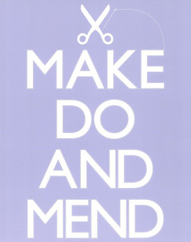 Laminated Make Do And Mend Sewing Seamstress Fashion Clothing Scissors Needle Motivational Poster Dry Erase Sign 24x36