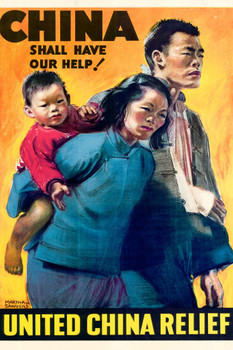 Laminated WPA War Propaganda China Shall Have Our Help United China Relief WWII Wartime Vintage Poster Dry Erase Sign 24x36