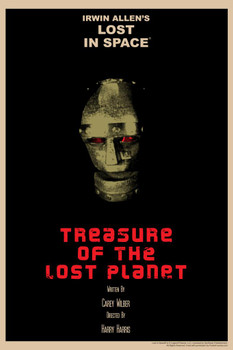 Laminated Lost In Space Treasure of the Lost Planet by Juan Ortiz Episode 52 of 83 Art Print Poster Dry Erase Wall Art 24x36