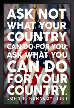 President John F Kennedy Ask Not JFK Famous Motivational Inspirational Quote Flag Black Wood Framed Poster 14x20