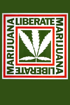 Liberate Marijuana Cannabis Legalization Retro Vintage Leaf Weed Room Dope Gifts Guys Propaganda Smoking Stoner Reefer Stoned Sign Buds Pothead Dorm Walls Cool Wall Art Print Poster 12x18