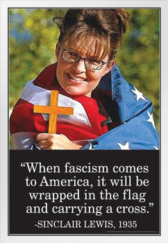 When Fascism Comes To America It Will Be Wrapped In the Flag & Carrying A Cross Famous Motivational Inspirational Quote White Wood Framed Poster 14x20