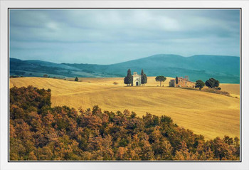 Tuscany Landscape with Chapel of Madonna Vitaleta Photo Photograph White Wood Framed Poster 20x14