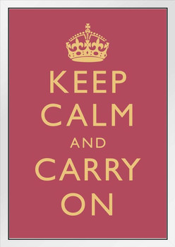 Keep Calm Carry On Motivational Inspirational WWII British Morale Bright Rose Pink White Wood Framed Poster 14x20