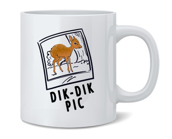 Dik Dik Pic Animal Pun Funny Ceramic Coffee Mug Tea Cup Fun Novelty Gift 12 oz