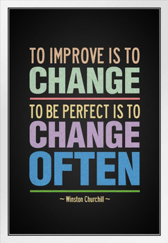Winston Churchill To Improve Is To Change Colorful Motivational White Wood Framed Poster 14x20