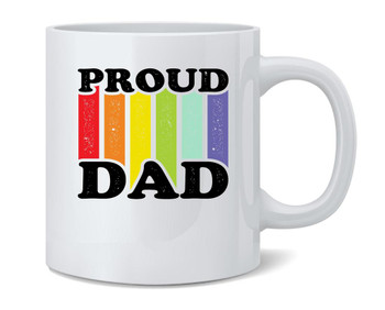 Proud Dad LGBTQ Rights Pride Parent Fathers Day Mug 12oz
