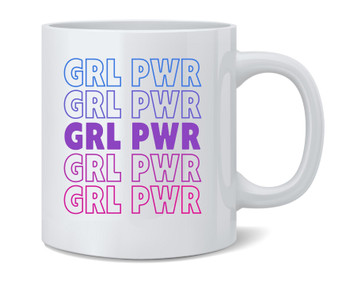 Grl Pwr Girl Power Retro Repeating Feminist Ceramic Coffee Mug Tea Cup Fun Novelty Gift 12 oz