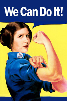 We Can Do It! Leia Rosie the Riveter Parody Propaganda Thick Paper Sign Print Picture 8x12