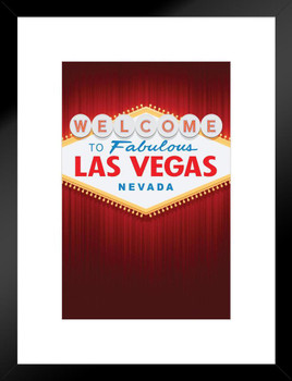 Welcome To Fabulous Las Vegas Sign Matted Framed Art Print Wall Decor 20x26 inch