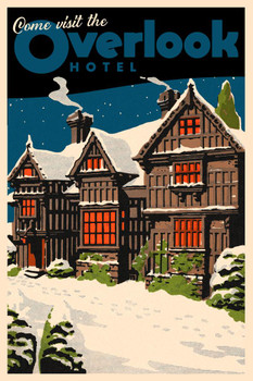 Laminated Come Visit The Overlook Hotel Famous Scary Horror Movie Vintage Travel Poster Dry Erase Sign 24x36