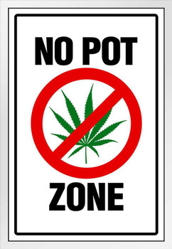 Warning Sign No Pot Zone Marijuana 420 Weed Dope Ganja Mary Jane Wacky Tobacky Bud Cannabis Room Gifts Guys Propaganda Smoking Stoner Reefer Stoned Buds Pothead White Wood Framed Art Poster 14x20