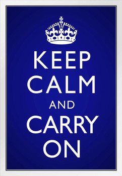 Keep Calm Carry On Blue Vignette White Wood Framed Poster 14x20