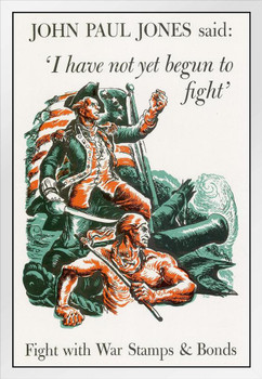 I Have Not Yet Begun To Fight WPA War Propaganda White Wood Framed Poster 14x20