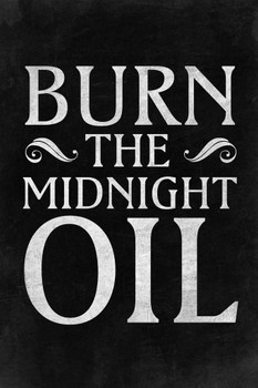 Burn The Midnight Oil Motivational Black Textured Distressed Stretched Canvas Wall Art 16x24 inch