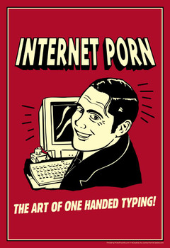 Internet Porn The Art of One Handed Typing! Retro Humor Stretched Canvas Wall Art 16x24 inch