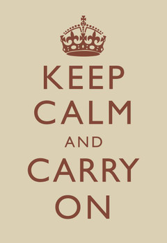 Keep Calm Carry On Motivational Inspirational WWII British Morale Beige Brown Stretched Canvas Wall Art 16x24 inch