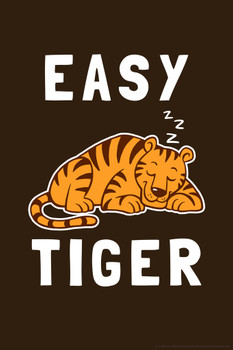 Easy Tiger Sleeping Funny Parody LCT Creative Cool Wall Decor Art Print Poster 12x18