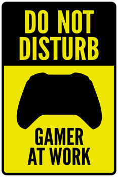 Warning Sign Do Not Disturb Gamer At Work Controller I Video gaming Stretched Canvas Wall Art 16x24 inch