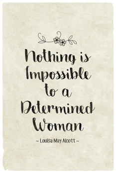 Nothing Is Impossible To a Determined Woman Famous Motivational Inspirational Quote Stretched Canvas Wall Art 16x24 inch