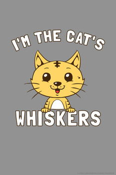 Im The Cats Whiskers Cute Funny Cat Poster Funny Wall Posters Kitten Posters for Wall Motivational Cat Poster Funny Cat Poster Inspirational Cat Poster Stretched Canvas Art Wall Decor 16x24