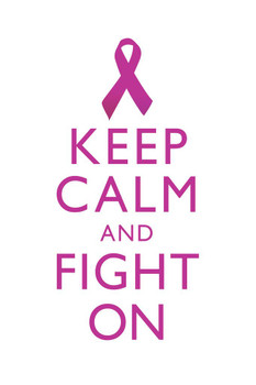 Breast Cancer Keep Calm And Fight On Awareness Motivational Inspirational White Stretched Canvas Wall Art 16x24 inch