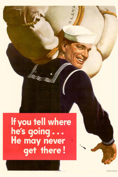 WPA War Propaganda If You Tell Where He Is Going He May Never Get There Stretched Canvas Wall Art 16x24 inch