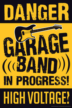 Danger Garage Band In Progress! High Voltage! Warning Sign Stretched Canvas Art Wall Decor 16x24