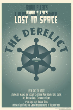 Lost In Space The Derelict by Juan Ortiz Episode 2 of 83 Cool Wall Decor Art Print Poster 12x18