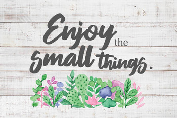 Laminated Enjoy the Small Things Farmhouse Decor Rustic Inspirational Motivational Quote Kitchen Living Room Poster Dry Erase Sign 24x36