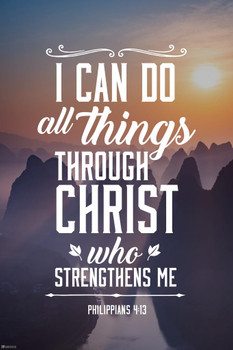 I Can Do All Things Through Christ Who Strengthens Me Philippians 4 13 Bible Quote Spiritual Decor Motivational Poster Bible Verse Christian Wall Decor Scripture Cool Huge Large Giant Poster Art 36x54