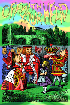 Laminated Off With Your Head Alice In Wonderland Through the Looking Glass Psychedelic Trippy Room Decor Aesthetic Vintage Retro Hippie Decor Indie Mad Hatter Tea Party Poster Dry Erase Wall Art 24x36