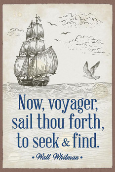 Laminated Now Voyager Sail Thou Forth to Seek and Find The Untold Want Poem Walt Whitman Quotes Classroom Decor Motivational Inspirational Reading Poetry Literature Poster Dry Erase Sign 12x18